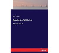 Reaping The Whirlwind