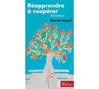 Réapprendre à coopérer: Abécédaire