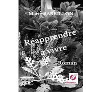 Réapprendre à vivre