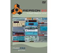 Reason 3.0: In-Depth Beginner Level