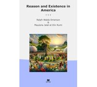 Reason and Existence in America