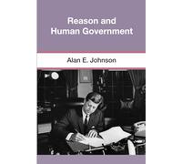 Reason and Human Government