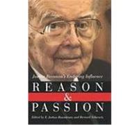 Reason and Passion: Justice Brennan's Enduring Influence