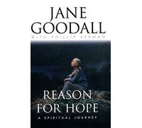 Reason for Hope Jane Goodall, Phillip Berman (Auteur)