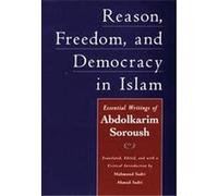 Reason, Freedom, and Democracy in Islam Abd Al-Karim Surush, Abdolkarim Soroush, Ahmad Sadri, Mahmoud Sadri (Auteur)
