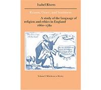 Reason, Grace, And Sentiment, Cambridge Studies in Eighteenth-Century English Literature and Thought Wesley Hiram Wachob (Auteur)