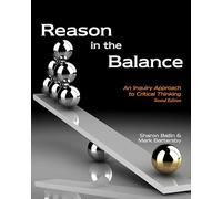 Reason in the Balance: An Inquiry Approach to Critical Thinking