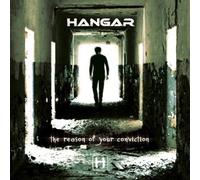 Hangar - Reason of Your Conviction [Import]
