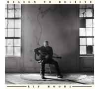 Kip Moore – Reason to Believe – CD