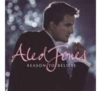 Reason to Believe by ALED JONES [Audio CD] NEUF