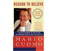 Reason to Believe Mario Cuomo (Auteur)