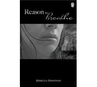 Reason To Breathe (The Breathing Series