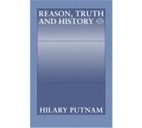 Reason, Truth, and History Hilary Putnam (Auteur)