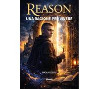 Reason. Una ragione per vivere