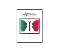 Reasoning, Argumentation, and Persuasion: With Special Application to Hebrew Wisdom Literature and Hebrew Wisdom Scholarship