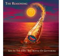 Reasoning - Live in The USA:The Bottle of Gettysburg [Import]