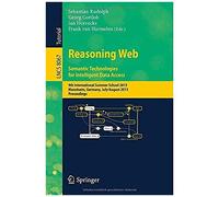 Reasoning Web. Semantic Technologies For Intelligent Data Access