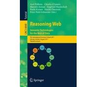 Reasoning Web. Semantic Technologies For The Web Of Data