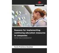Reasons for implementing continuing education measures in companies