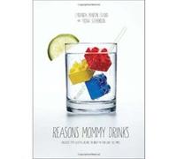 Reasons Mommy Drinks Lyranda Martin - Evans (Auteur)