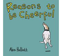 Reasons to be Cheerful