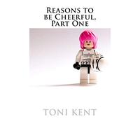 Reasons to be Cheerful, Part One