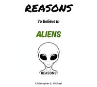 REASONS To Believe In Aliens: (Hint: There Aren't Any)