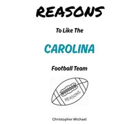 REASONS: To Like The Carolina Football Team: (HINT: There Aren't Any)