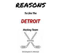 REASONS To Like The Detroit Hockey Team: (Hint: There Aren't Any)