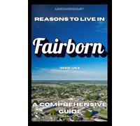 Reasons to Live in Fairborn, Ohio: A Blank Book