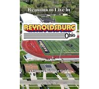 Reasons to Live in Reynoldsburg, Ohio: A Blank Book