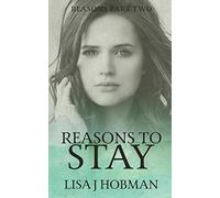 Reasons To Stay