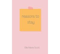 Reasons To Stay