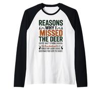 Reasons Why I Missed The Deer Funny Hunting Deer Manche Raglan