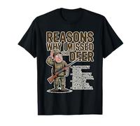 Reasons Why I Missed The Deer Funny Hunting Deer T-Shirt