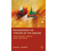 Reassessing The Theatre Of The Absurd
