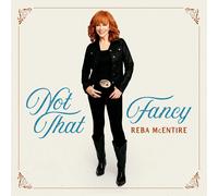 Reba McEntire – Not That Fancy – CD