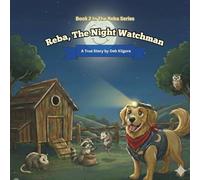 Reba, The Night Watchman