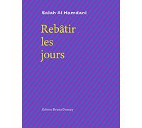 Rebâtir les jours