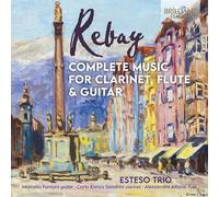 Rebay / Esteso Trio - Complete Music For Clarinet [Compact Discs]
