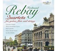 Rebay: Quartets for Guitar, Flûte and Strings