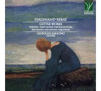 Rebay : Œuvres pour Guitare