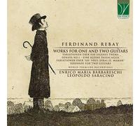 Saracino,Leopoldo - Rebay Works for One and Two Guitars [Import]