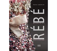 Rébé, broderies haute couture
