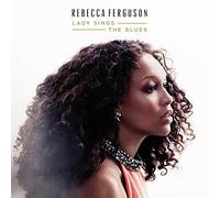 Rebecca Ferguson - Lady Sings The Blues [Import]