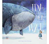 Rebecca Gugger Simon Röthlisberger Ida und der fliegende Wal: Bilderbuch (Relié)