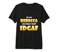 Rebecca Joke IDGAF Meme Cute Halloween Costume for Becca T-Shirt Haut de Gamme