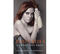 Rebecca Kean - Tome 5 : L'armée des âmes