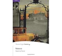 Rebecca : Level 5, RLA (Penguin Longman Penguin Readers) by Daphne du Maurier ( DA FU NI DU MU LI AI )(2008-01-01)