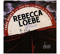 Rebecca Loebe Live